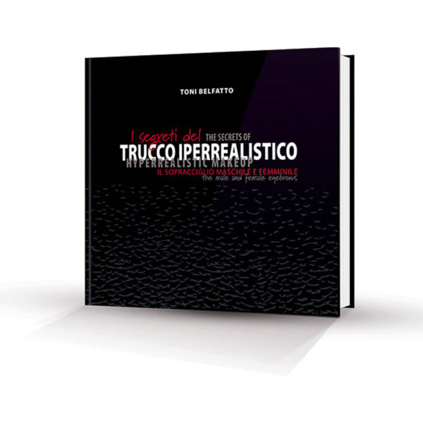 MANUALE I SEGRETI DEL TRUCCO IPERREALISTICO